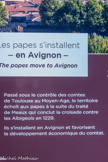<center>Musée de la manufacture Brun de Vian-Tiran.</center>Passé sous le contrôle des comtes de Toulouse au Moyen-Age, le territoire échoit aux papes à la suite du traité de Meaux qui conclut la croisade contre les Albigeois en 1229.
Ils s’installent en Avignon et favorisent le développement économique du comtat.